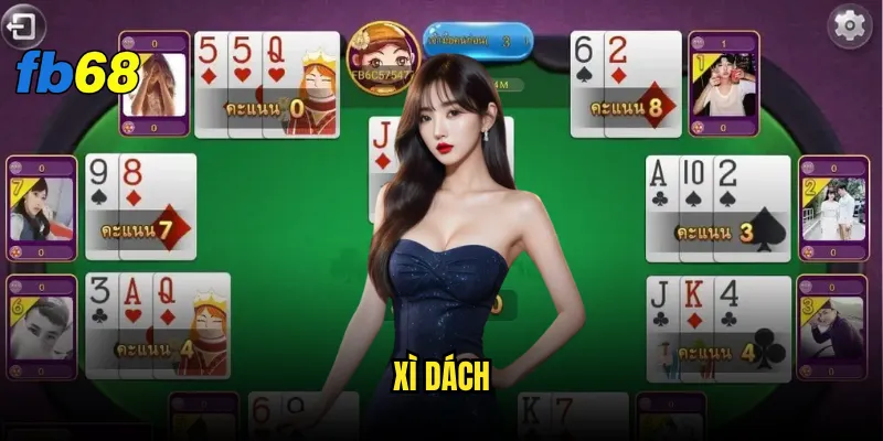Xì dách fb68 - Game bài dân gian hay game casino? 4 Xì dách