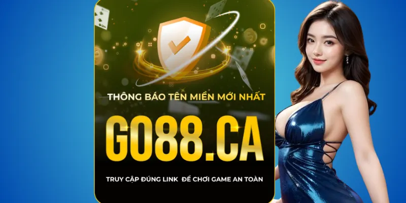 Cách tối ưu bảo vệ khi chơi Go88 – vào đúng go88.com hoặc go88.ca 1 Go88